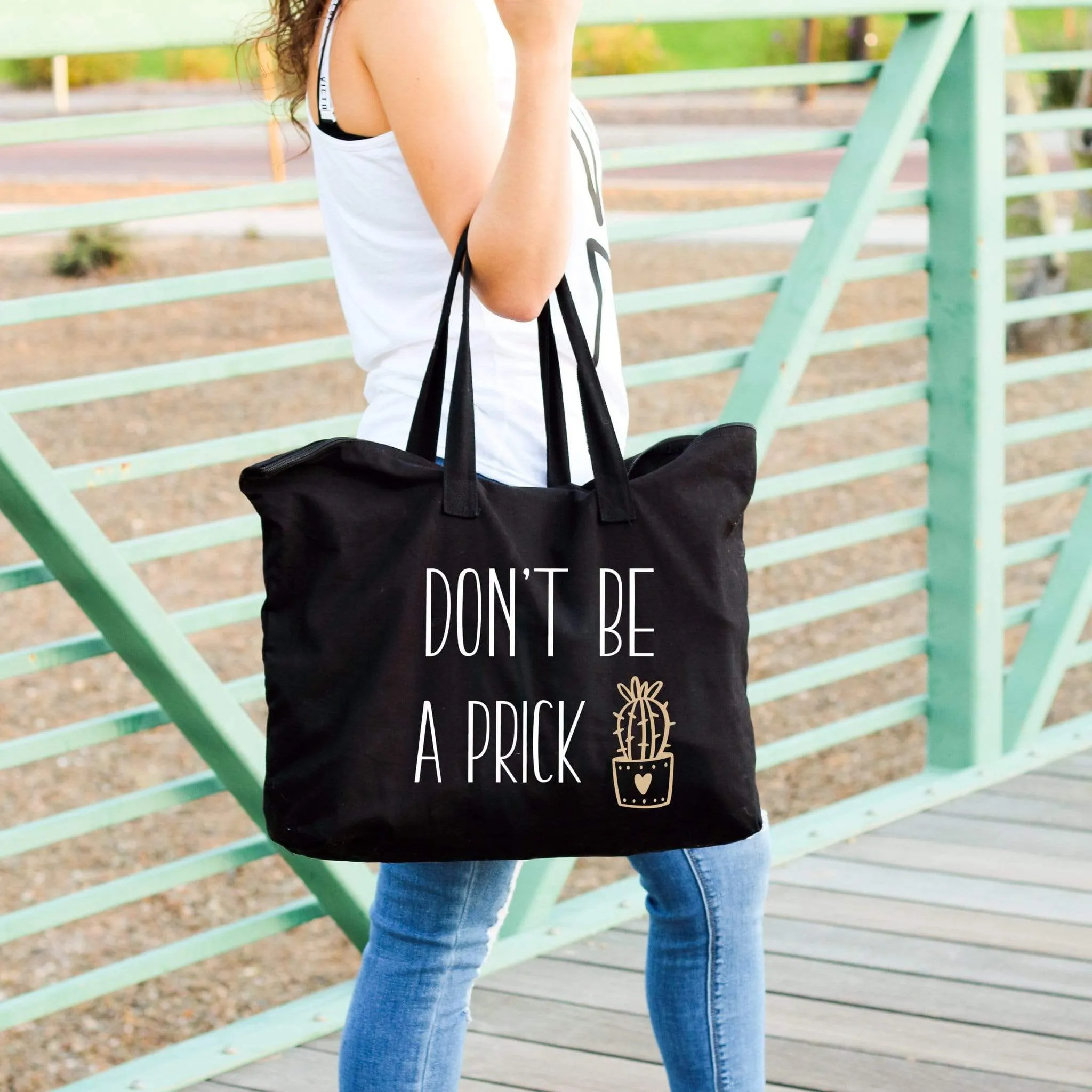 Don't be a prick cactus large black tote bag | Women weekend tote bag